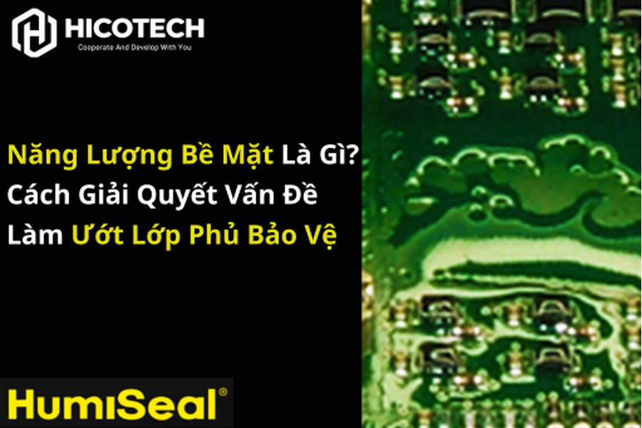 Năng lượng bề mặt là gì? Cách giải quyết vấn đề làm ướt lớp phủ bảo vệ