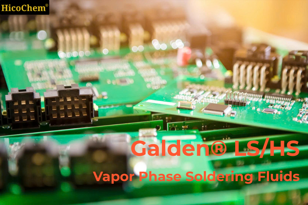 Galden® LS/HS Vapor Phase Soldering Fluids: High-Performance Solutions for Precise PCB Assembly