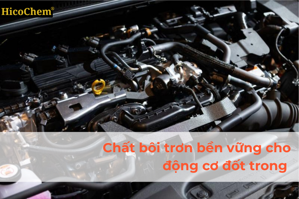 Fomblin® PFPE - Chất bôi trơn bền vững cho động cơ đốt trong (ICE)